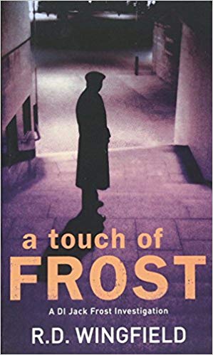 A Touch Of Frost: (DI Jack Frost Book 2)