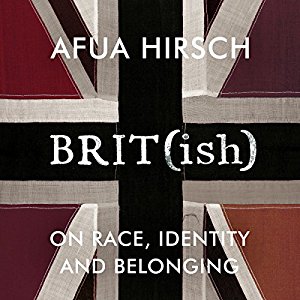 Brit(ish): On Race, Identity and Belonging